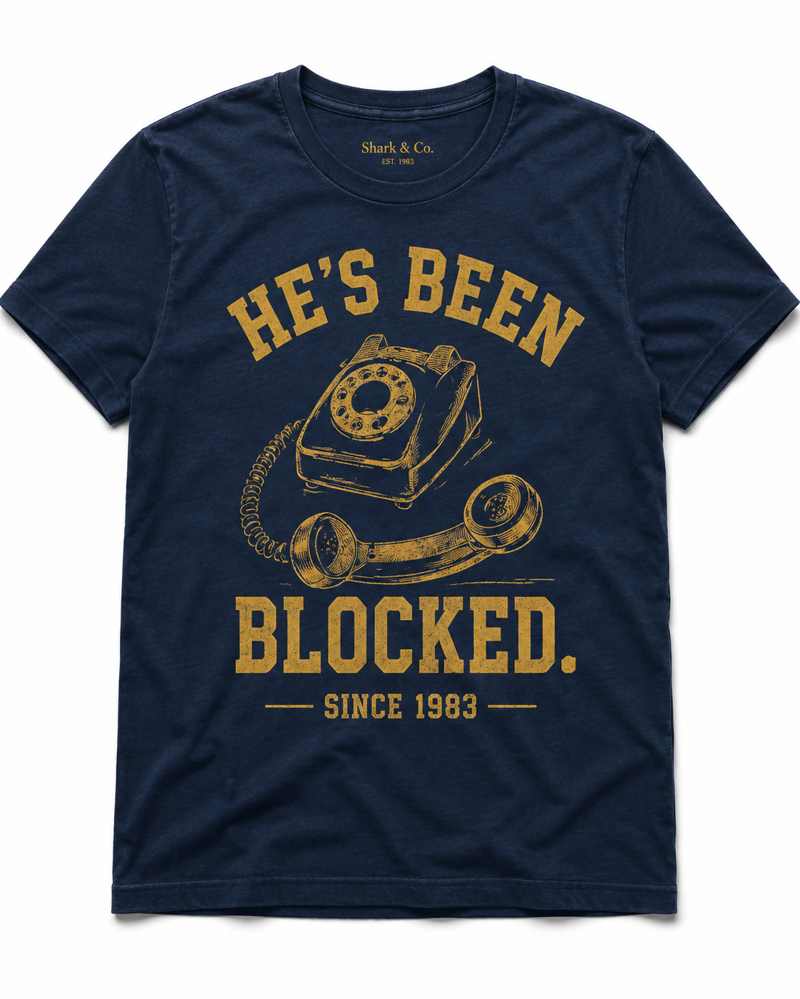 Shark & Co. He’s Been Blocked Tee
