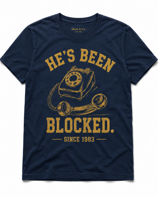 Shark & Co. He’s Been Blocked Tee