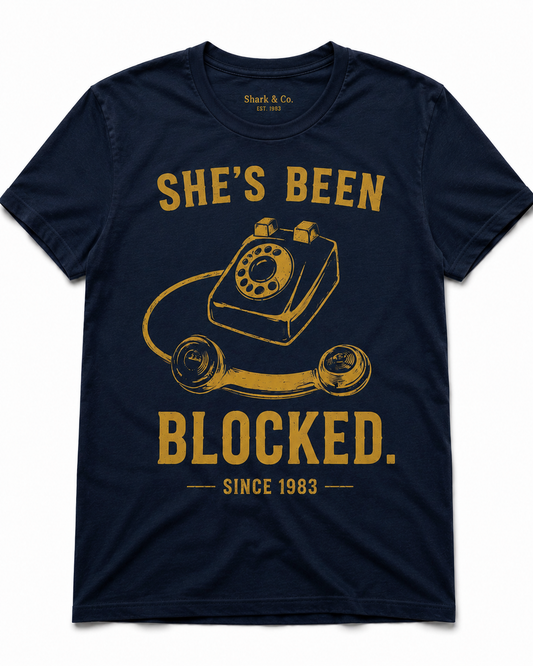 She’s been blocked Tee